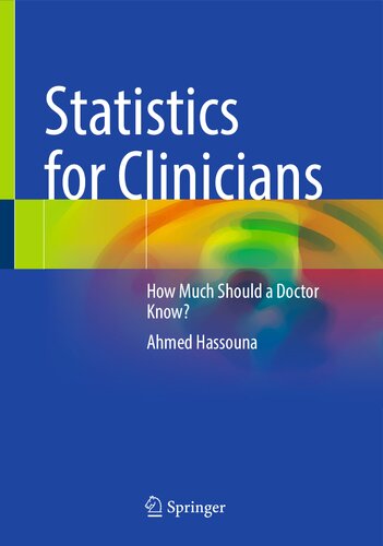 Statistics for Clinicians: How Much Should a Doctor Know? (PDF/EPUB Version)
