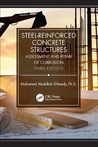 Steel-Reinforced Concrete Structures: Assessment and Repair of Corrosion, Third Edition (PDF/EPUB Version)
