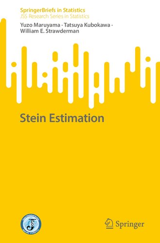Stein Estimation (JSS Research Series in Statistics) (PDF/EPUB Version)
