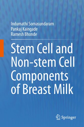 Stem cell and Non-stem Cell Components of Breast Milk (PDF/EPUB Version)
