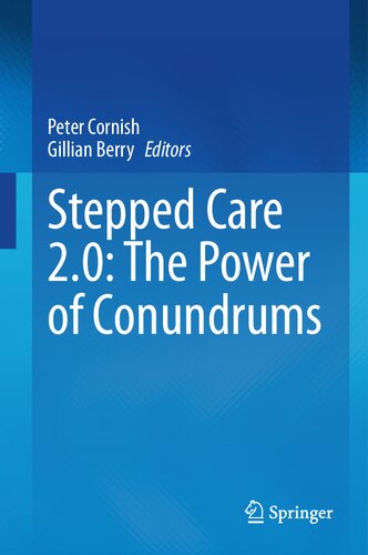 Stepped Care 2.0: The Power of Conundrums (PDF/EPUB Version)
