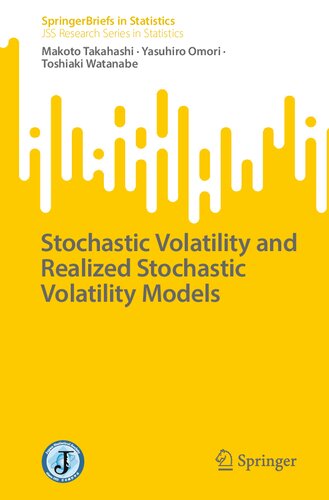 Stochastic Volatility and Realized Stochastic Volatility Models (PDF/EPUB Version)
