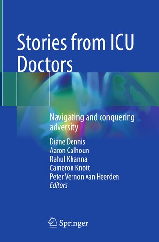 Stories from ICU Doctors: Navigating and conquering adversity (PDF/EPUB Version)
