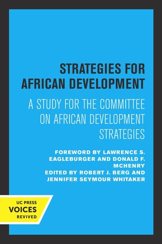 Strategies for African Development: A Study for the Committee on African Development Strategies (PDF/EPUB Version)
