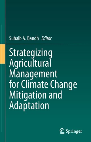 Strategizing Agricultural Management for Climate Change Mitigation and Adaptation (PDF/EPUB Version)
