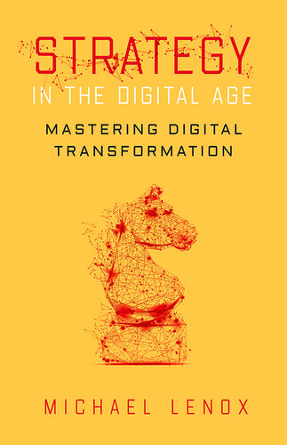 Strategy in the Digital Age: Mastering Digital Transformation (PDF/EPUB Version)

