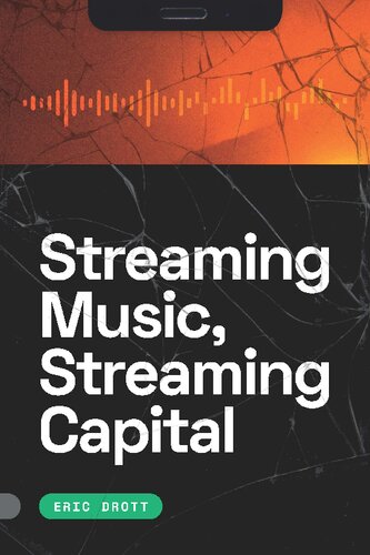 Streaming Music, Streaming Capital (PDF/EPUB Version)