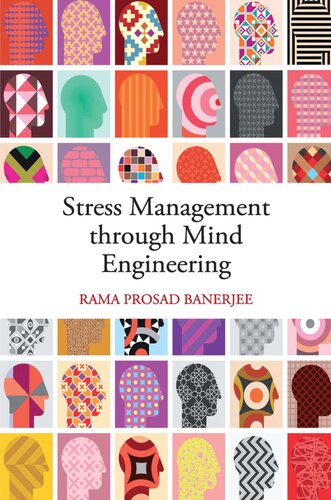 Stress Management through Mind Engineering (PDF/EPUB Version)