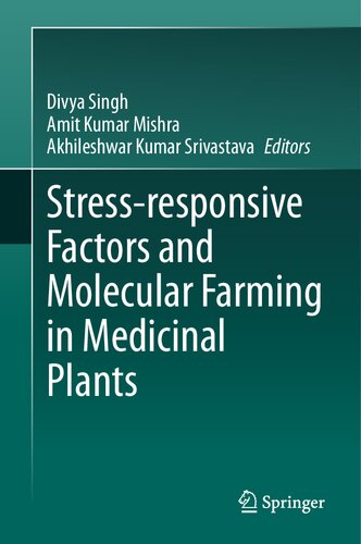 Stress-responsive Factors and Molecular Farming in Medicinal Plants (PDF/EPUB Version)
