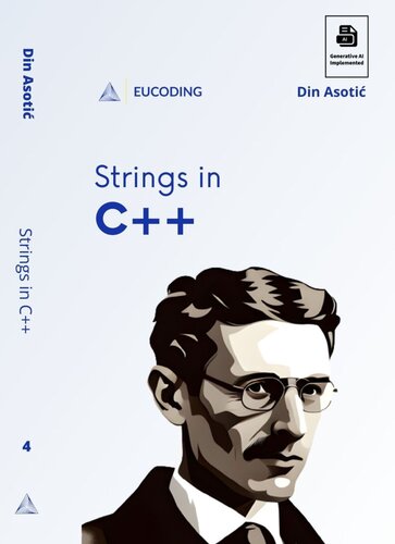 Strings in C++: The Fourth Step in C++ Learning (PDF/EPUB Version)
