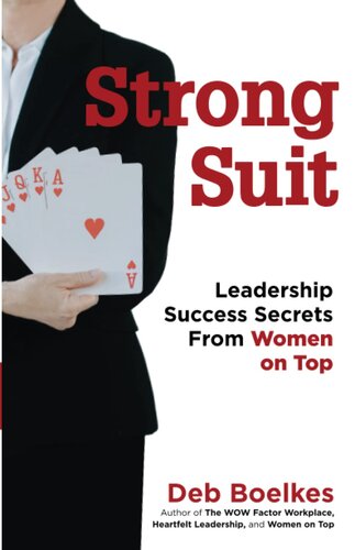 Strong Suit: Leadership Success Secrets From Women on Top (PDF/EPUB Version)
