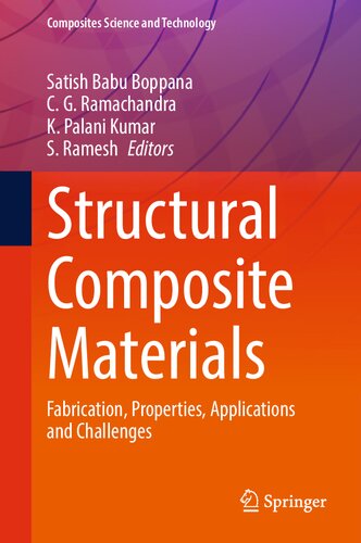 Structural Composite Materials: Fabrication, Properties, Applications and Challenges (Composites Science and Technology) (PDF/EPUB Version)
