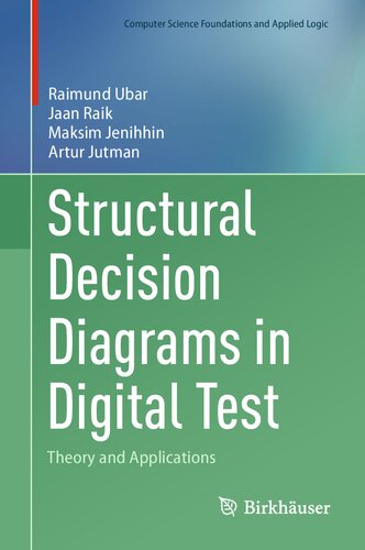 Structural Decision Diagrams in Digital Test: Theory and Applications (PDF/EPUB Version)