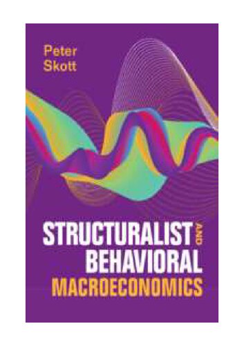 Structuralist and Behavioral Macroeconomics (PDF/EPUB Version)
