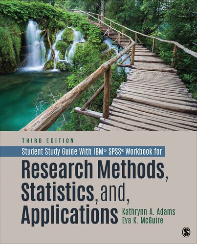 Student Study Guide With IBM SPSS Workbook for Research Methods, Statistics, and Applications (PDF/EPUB Version)
