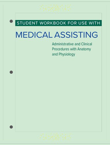 Student Workbook for Medical Assisting: Administrative and Clinical Procedures with Anatomy and Physiology (PDF/EPUB Version)
