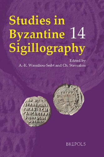 Studies in Byzantine Sigillography (14) (English, French and German Edition) (PDF/EPUB Version)
