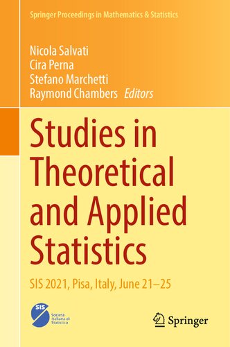 Studies in Theoretical and Applied Statistics: SIS 2021, Pisa, Italy, June 21–25 (Springer Proceedings in Mathematics & Statistics, 406) (PDF/EPUB Version)
