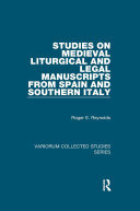 Studies on Medieval Liturgical and Legal Manuscripts from Spain and Southern Italy (PDF/EPUB Version)
