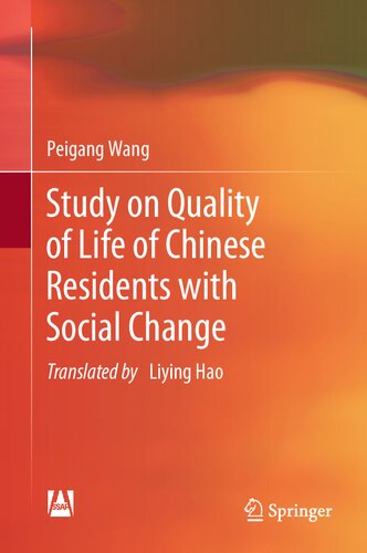 Study on Quality of Life of Chinese Residents with Social Change (PDF/EPUB Version)
