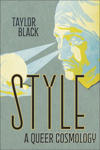 Style: A Queer Cosmology (PDF/EPUB Version)
