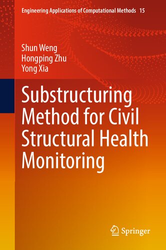 Substructuring Method for Civil Structural Health Monitoring (PDF/EPUB Version)
