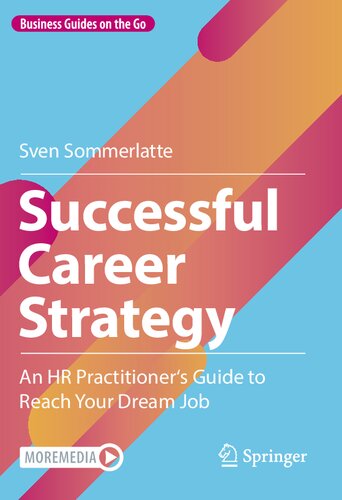 Successful Career Strategy: An HR Practitioner's Guide to Reach Your Dream Job (PDF/EPUB Version)
