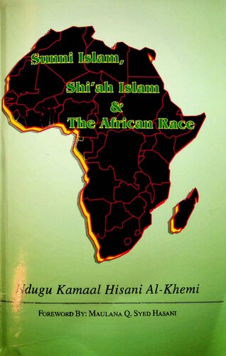 Sunni Islam, Shi'ah Islam and the African Race (PDF/EPUB Version)
