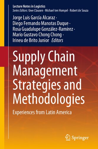 Supply Chain Management Strategies and Methodologies: Experiences from Latin America (PDF/EPUB Version)
