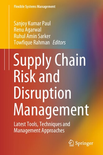 Supply Chain Risk and Disruption Management: Latest Tools, Techniques and Management Approaches (PDF/EPUB Version)
