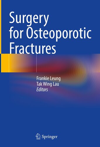 Surgery for Osteoporotic Fractures (PDF/EPUB Version)