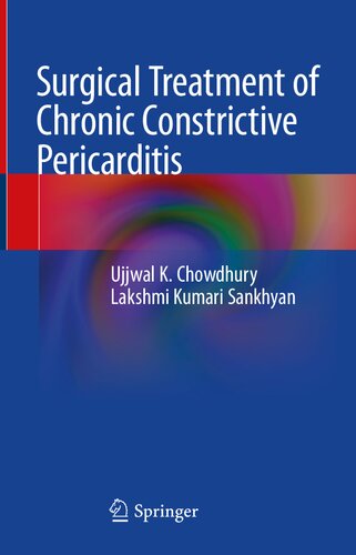 Surgical Treatment of Chronic Constrictive Pericarditis (PDF/EPUB Version)
