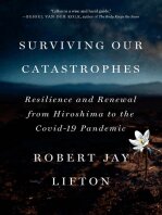 Surviving Our Catastrophes Resilience and Renewal from Hiroshima to the COVID-19 (PDF/EPUB Version)
