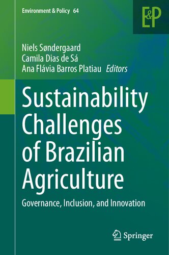 Sustainability Challenges of Brazilian Agriculture: Governance, Inclusion, and Innovation (PDF/EPUB Version)
