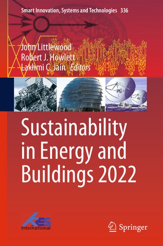 Sustainability in Energy and Buildings 2022 (Smart Innovation, Systems and Technologies, 336) (PDF/EPUB Version)
