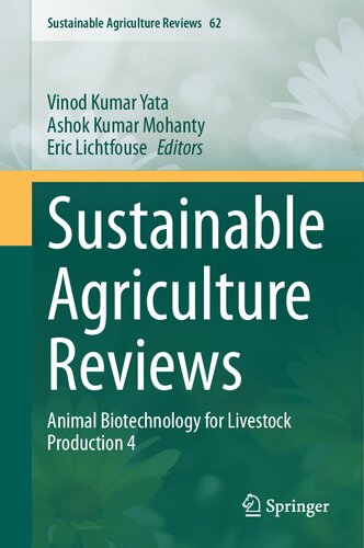 Sustainable Agriculture Reviews: Animal Biotechnology for Livestock Production 4 (Sustainable Agriculture Reviews, 62) (PDF/EPUB Version)