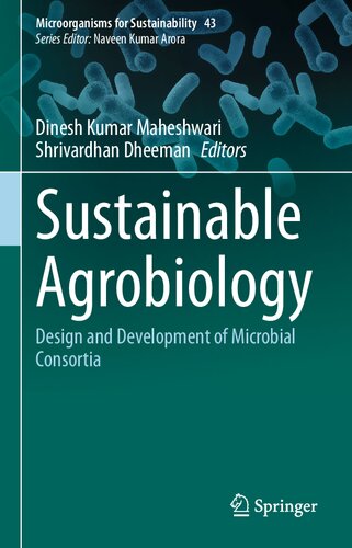 Sustainable Agrobiology: Design and Development of Microbial Consortia (PDF/EPUB Version)
