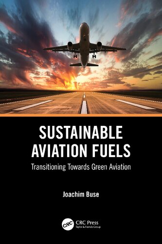 Sustainable Aviation Fuels : Transitioning Towards Green Aviation (PDF/EPUB Version)
