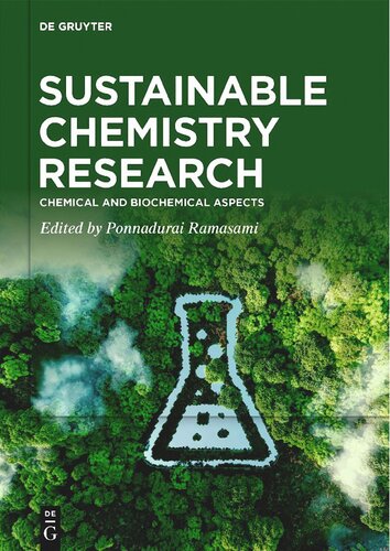 Sustainable Chemistry Research. Volume 1: Chemical and Biochemical Aspects (PDF/EPUB Version)
