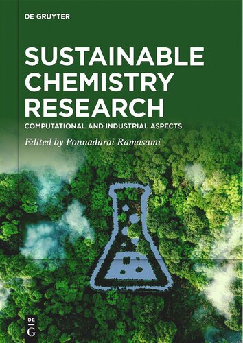 Sustainable Chemistry Research. Volume 2: Computational and Industrial Aspects (PDF/EPUB Version)
