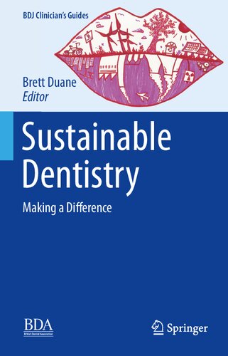 Sustainable Dentistry: Making a Difference (PDF/EPUB Version)
