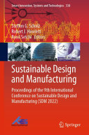 Sustainable Design and Manufacturing: Proceedings of the 9th International Conference on Sustainable Design and Manufacturing (SDM 2022) (PDF/EPUB Version)
