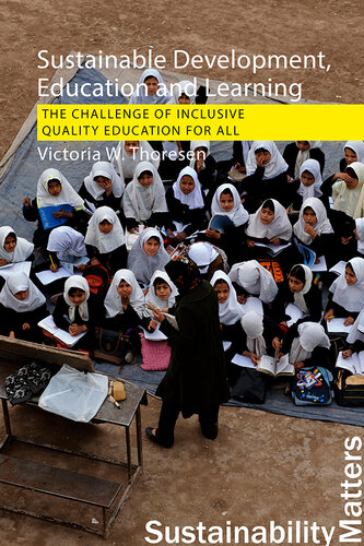 Sustainable Development, Education and Learning: The Challenge of Inclusive, Quality Education for All (PDF/EPUB Version)
