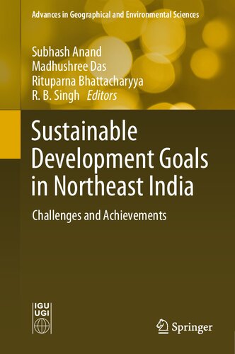 Sustainable Development Goals in Northeast India: Challenges and Achievements (PDF/EPUB Version)
