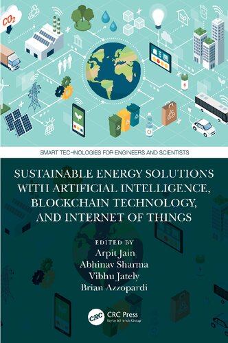 Sustainable Energy Solutions with Artificial Intelligence, Blockchain Technology, and Internet of Things (PDF/EPUB Version)
