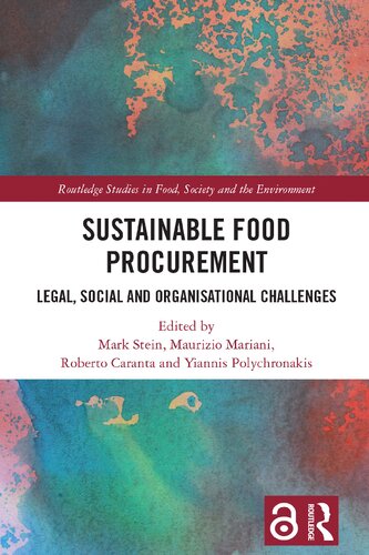 Sustainable Food Procurement: Sustainable Food Procurement: Legal, Social and Organisational Challenges (PDF/EPUB Version)