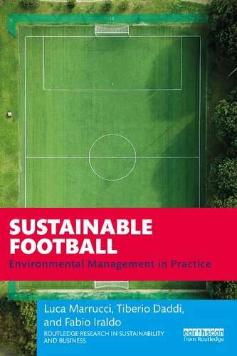 Sustainable Football: Environmental Management in Practice (PDF/EPUB Version)
