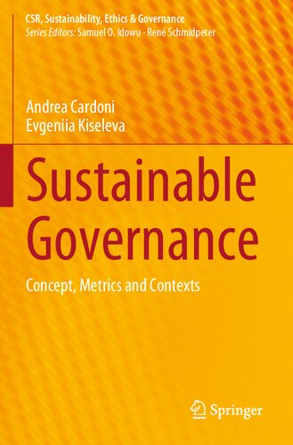 Sustainable Governance: Concept, Metrics and Contexts (CSR, Sustainability, Ethics & Governance) (PDF/EPUB Version)
