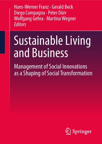 Sustainable Living and Business: Management of Social Innovations as a Shaping of Social Transformation (PDF/EPUB Version)