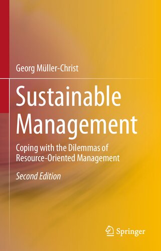 Sustainable Management: Coping with the Dilemmas of Resource-Oriented Management (PDF/EPUB Version)
